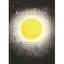 I Am the Moon - Aoyama Nanae