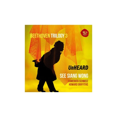 Wong See Siang - Beethoven Trilogy 3:Unheard CD