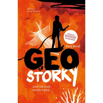 Geostorky aneb Tak bude trochu tepleji - Petr Brož