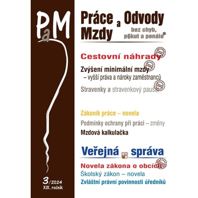 PaM 3/2024 Cestovní náhrady v roce 2024, Zvýšení minimální mzdy v roce 2024