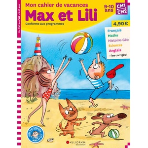 Cahier de vacances Max et Lili CM1/CM2 | SAINT MARS (ISBN: 9782889620050)