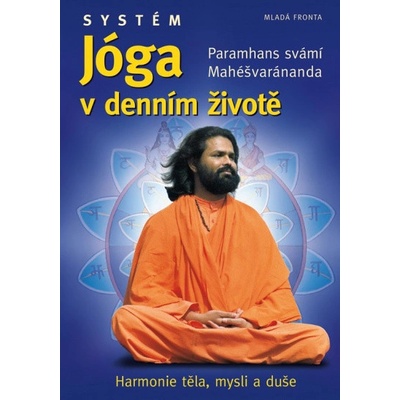 Systém Jóga v denním životě