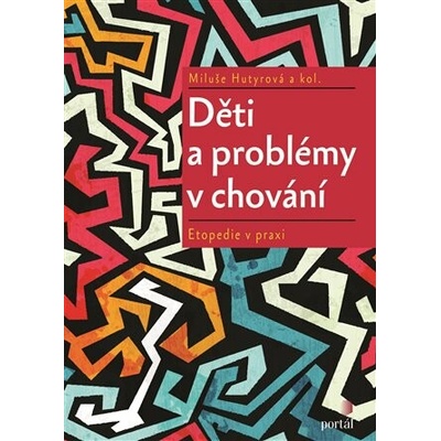 Děti a problémy v chování