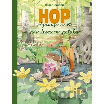 Hop objavuje svet pri lesnom potoku