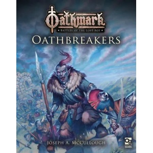 Oathmark: Oathbreakers | Joseph A. McCullough (ISBN: 9781472837004)