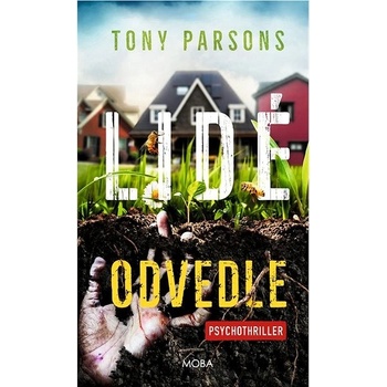 Lidé odvedle, 1. vydání - Tony Parsons