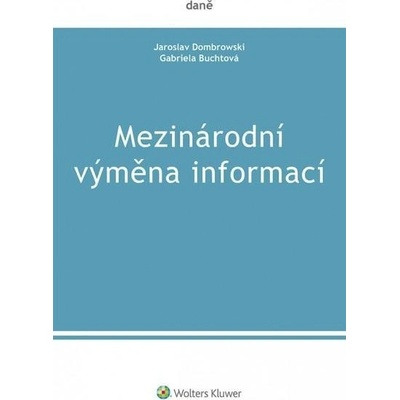 Mezinárodní výměna informací - Jaroslav Dombrowski