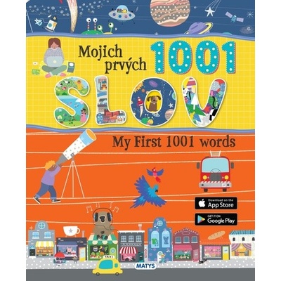Mojich prvých 1001 slov / My First 1001 words + app - Graig Shuttlewood (ilustrátor)