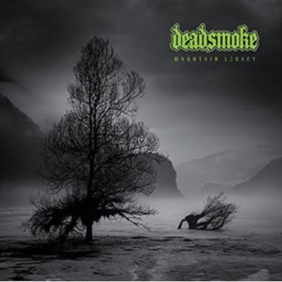 Mountain Legacy - Deadsmoke LP
