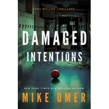 Damaged Intentions Omer Mike