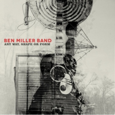 Any Way, Shape Or Form - Ben Miller Band LP