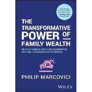 Avoiding the Destructive Power of Family Wealth (ISBN: 9781394280506)