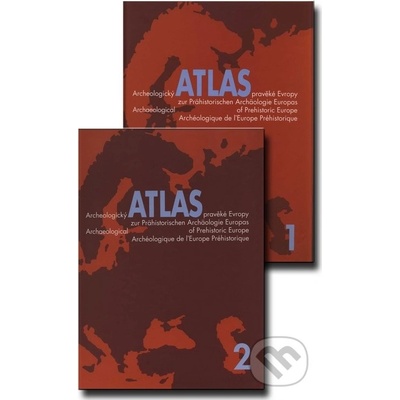 Archeologický atlas pravěké Evropy+CD+příloha map Miroslav Buchvaldek