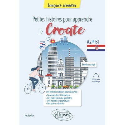 Petites histoires pour apprendre le croate