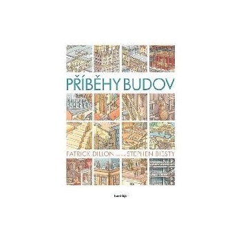 Příběhy budov - Patrick Dilllon