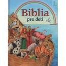 Biblia pre deti - Ute Thönissen, Erich Joob