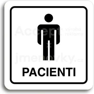 ACCEPT Piktogram pacienti II - bílá tabulka - černý tisk