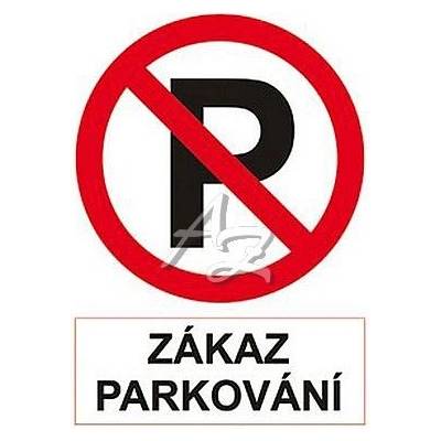 Arch plastová cedulka "ZÁKAZ PARKOVÁNÍ" 210x297mm
