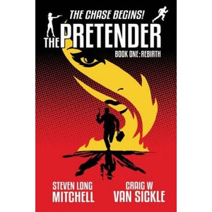 Pretender - Rebirth | Craig W Van Sickle (ISBN: 9781939927781)