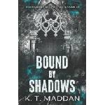 Amazon Digital Services LLC - Kdp Bound By Shadows | K. T. Maddan