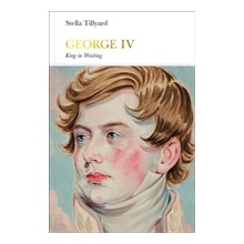 George IV Penguin Monarchs Tillyard Stella