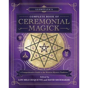 Llewellyn's Complete Book of Ceremonial Magick (ISBN: 9780738764726)