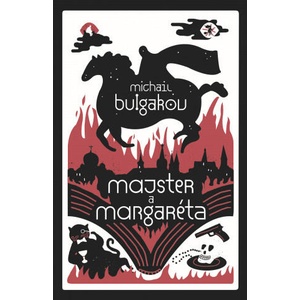 Majster a Margaréta | Michail Bulgakov (2019)