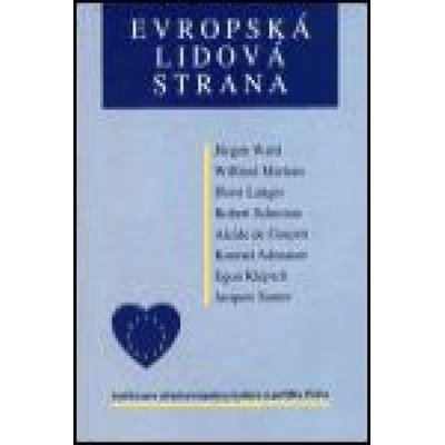 Evropská lidová strana -- Historie a současnost