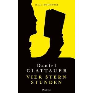 Vier Stern Stunden | Daniel Glattauer (ISBN: 9783552063785)