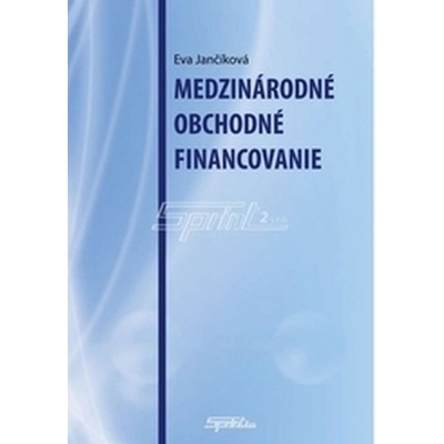 Medzinárodné obchodné financovanie - Eva Jančíková