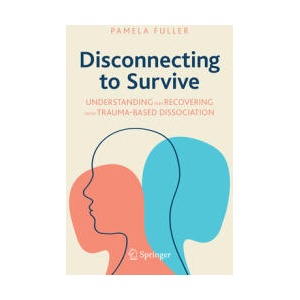 Disconnecting to Survive | Pamela Fuller (ISBN: 9783031481536)