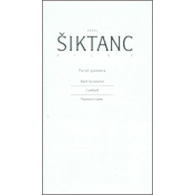 Dílo 7 - Paralipomena - Karel Šiktanc