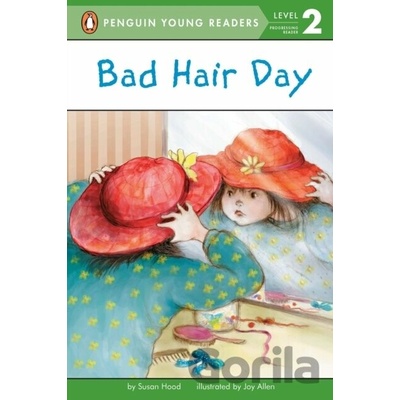 Bad Hair Day - Susan Hood