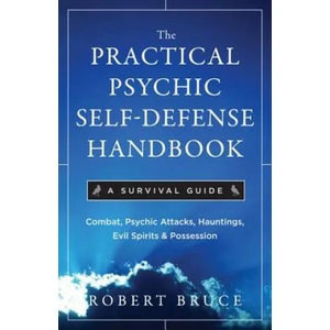 Practical Psychic Self-Defense Handbook (ISBN: 9781571746399)