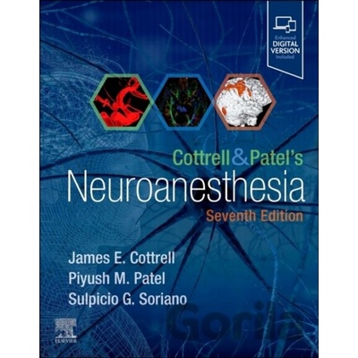Cottrell and Patel's Neuroanesthesia - James E. Cottrell