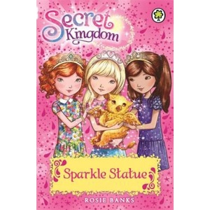 Secret Kingdom: Sparkle Statue (ISBN: 9781408332856)