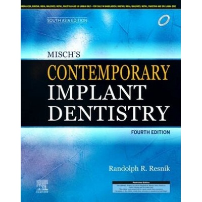 Misch's Contemporary Implant Dentistry, 4e: South Asia Edition