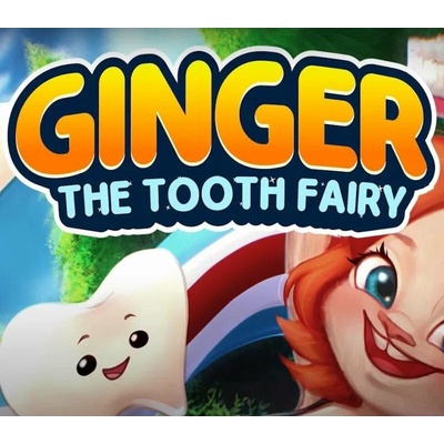 Ginger: The Tooth Fairy