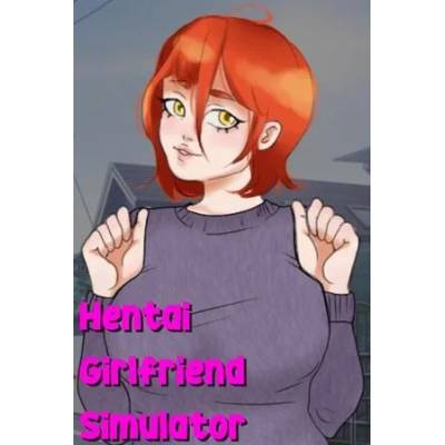 Игра Hentai Girlfriend Simulator за PC Steam, Електронна доставка