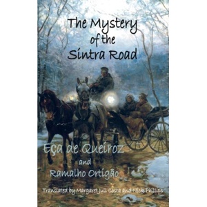Mystery of the Sintra Road | Eca de Queiroz (ISBN: 9781909232297)