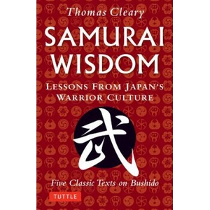 Samurai Wisdom | Thomas Cleary (ISBN: 9784805312933)