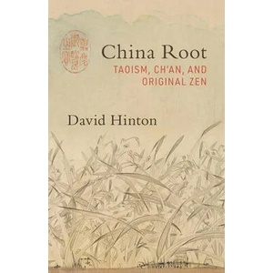 China Root | David Hinton (ISBN: 9781611807134)