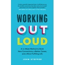 Working Out Loud