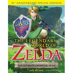 The Legendary World of Zelda | Kyle Hilliard (ISBN: 9781629374543)