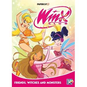 WINX CLUB V02 FRIENDS MONSTERS & WITCHES (ISBN: 9781545821190)