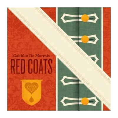 Caithlin De Marrais - Red Coats LP
