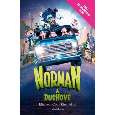 Norman a duchové - Elizabeth Cody Kimmelová