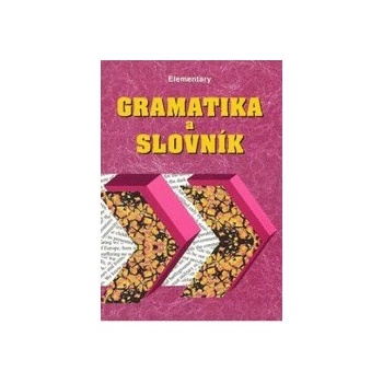 Gramatika a slovník Elementary