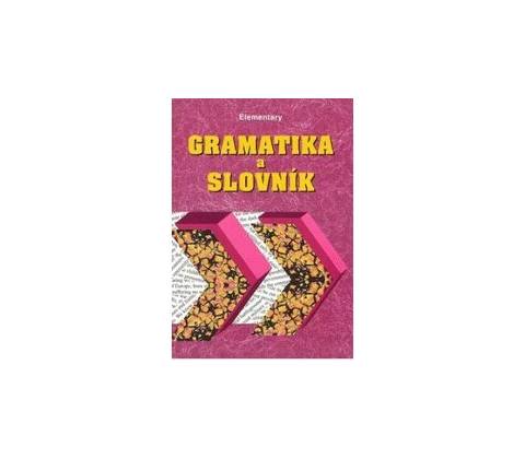 Gramatika a slovník Elementary