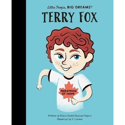 Terry Fox - Maria Isabel Sanchez Vegara, T. Connor ilustrátor